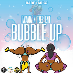 Bubble Up (Explicit)