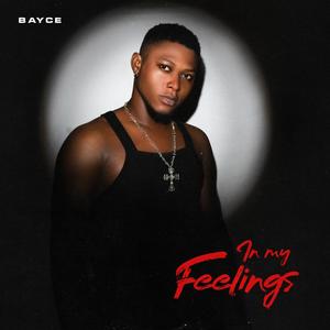 In my Feelings - EP (Explicit)