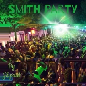 Jspaid Smith Party