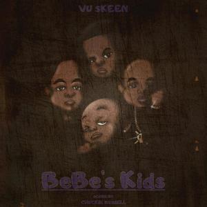 BeBe's Kids (Explicit)