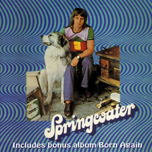 Springwater / Born Again