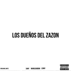 LOS DUEÑOS DEL SAZÓN (feat. Lenny & Sawy)