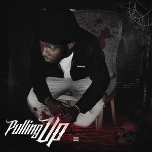 Pulling Up (Explicit)