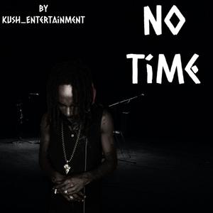 No Time (Explicit)