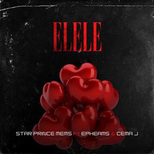 Elele (feat. Epheams & Cema j)