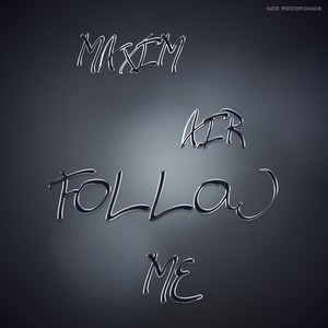 Follow Me (Original Mix)