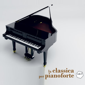 La classica per pianoforte, Vol. 7