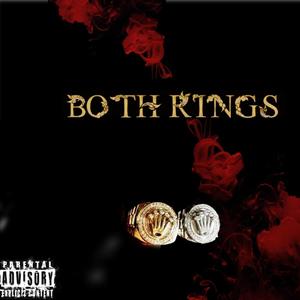 Both Rings(feat. Eaze Dolla) (Explicit)