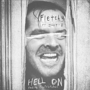Hell On (feat. Just-B) (Explicit)