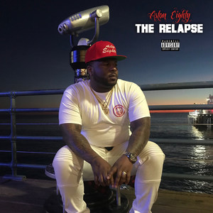 The Relapse (Explicit)