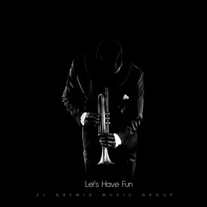 Let's Have Fun (Sax)