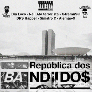 República dos Bandidos parte 2 (Explicit)