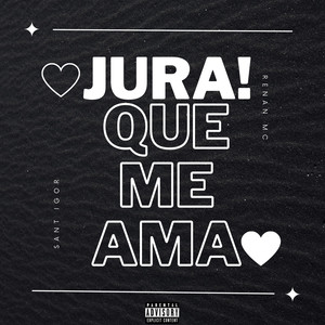 Jura Que Me Ama (Explicit)