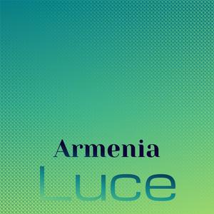 Armenia Luce