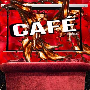 Café (Explicit)