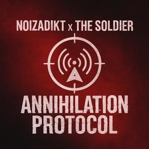 Annihilation Protocol (feat. The Soldier)