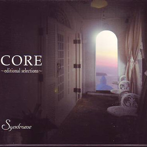 CORE -editional selections-