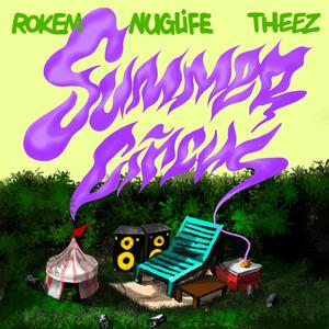 Summer Circus (feat. Nuglife & Theez) [Explicit]