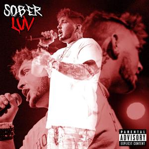 SOBER LUV (Explicit)