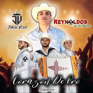 Corazón De Oro (En Vivo) (feat. Reynaldos De La Sierra) [En vivo]