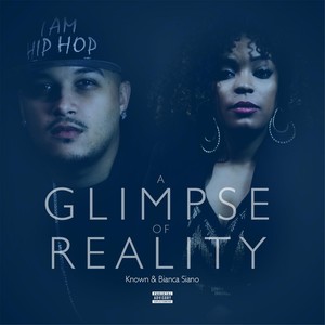 A Glimpse of Reality (Explicit)