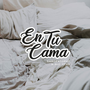 En Tu Cama
