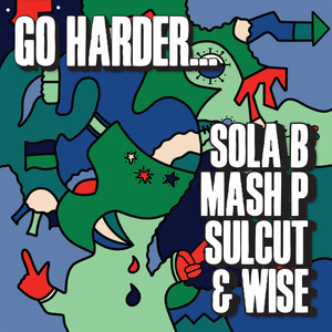 Go Harder (Edit|Explicit)