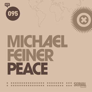 Peace (Original Mix)