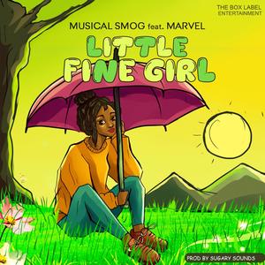 LITTLE FINE GIRL (feat. MARVEL)