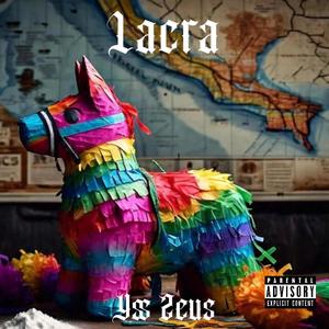 Lacra (Explicit)