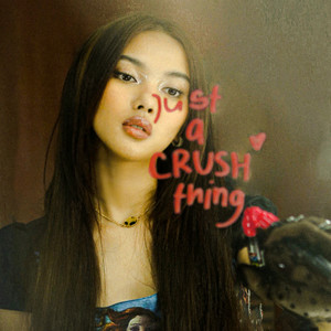 Just a Crush Thing