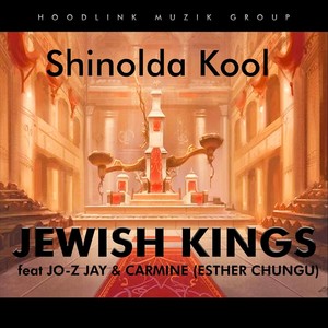 Jewish Kings (feat. Jo-Z Jay & Esther Chungu)