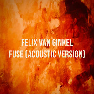 Fuse (Acoustic Version)