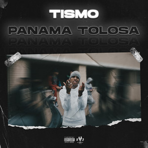 Panama Tolosa (Explicit)