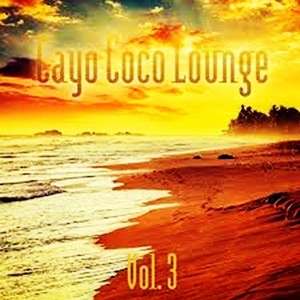 Cayo Coco Lounge, Vol. 3