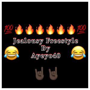 Jealousy Freestyle (Explicit)