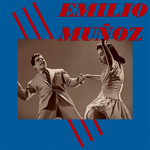 Emilio Muñoz y Su Conjunto