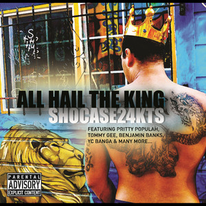 All Hail the King (Explicit)