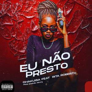 Eu Não Presto (Explicit)