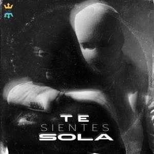 Te Sientes Sola (feat. Ezebarry & Luna Valee)