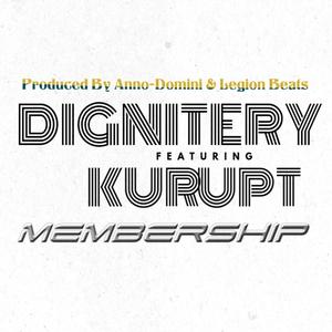 Membership (feat. Kurupt) (Explicit)