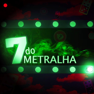 7 do Metralha