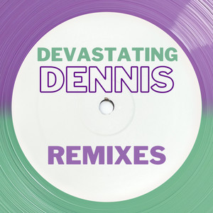 Get on It (Devastating Dennis Remix)
