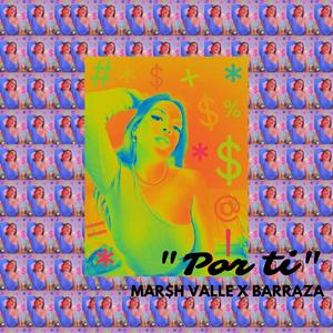 Por Ti (feat. Barraza)