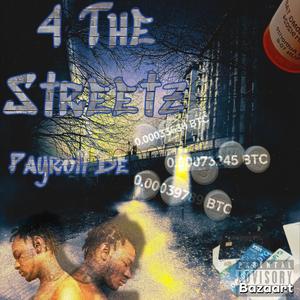 4 The Streetz (Explicit)