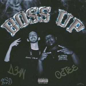 BOSS UP (feat. D34N) (Explicit)