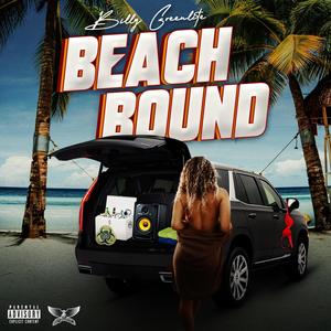 Beach Bound (Explicit)