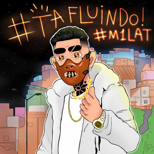 Ta Fluindo (Explicit)