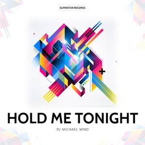 Hold Me Tonight