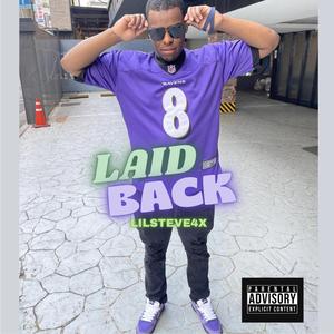 LAID BACK (Explicit)